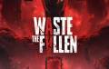 Анонсирован хоррор-шутер Waste The Fallen
